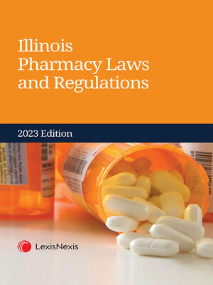 cover image of Illinois Pharmacy Laws and Regulations
